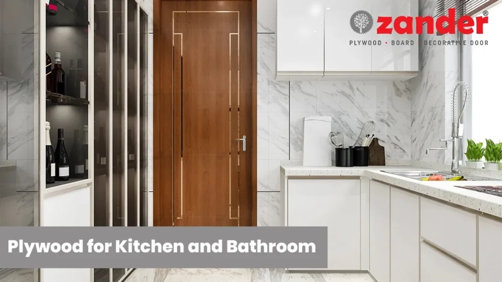 Best Waterproof Plywood for Kitchen and Bathroom – Durable & Moisture-Resistant Solutions - Zander Ply