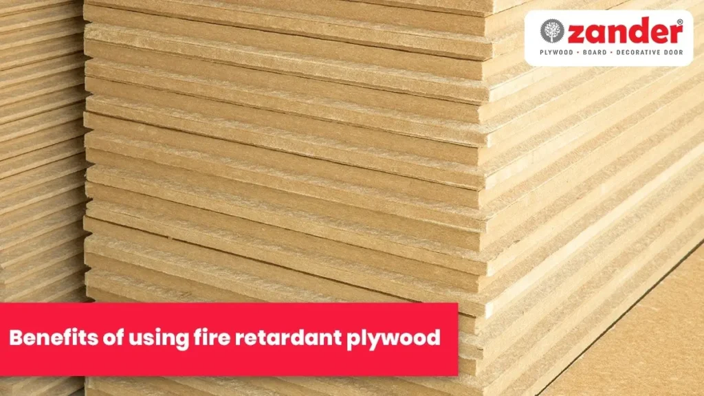 Benefits of Using Fire Retardant Plywood in Commercial Buildings - Zander Ply
